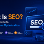 What Is SEO? A Complete Guide to Search Engine Optimization